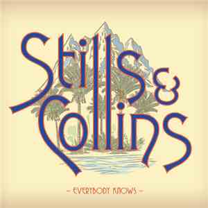 Stills & Collins - Everybody Knows download flac