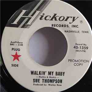 Sue Thompson - Walkin' My Baby download flac