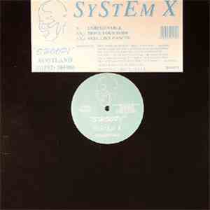 System X  - Unbelievable download flac
