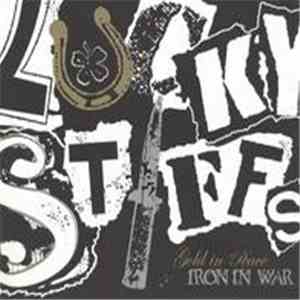 The Lucky Stiffs - Gold In Peace, Iron In War download flac
