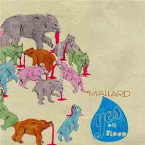 The Mallard - Yes On Blood download flac