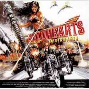The Wildhearts - The Wildhearts Must Be Destroyed download flac