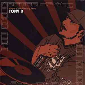 Tony D - Master Of The Moaning Beats download flac