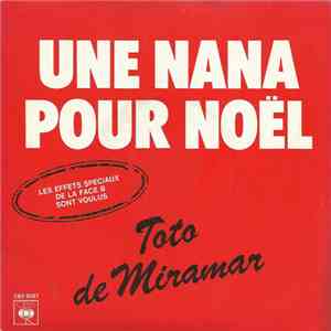 Toto De Miramar - Une Nana Pour Noël download flac