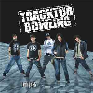Tracktor Bowling - MP3 download flac