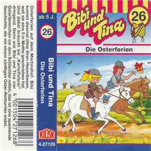 Ulf Tiehm - Bibi Und Tina 26 - Die Osterferien download flac
