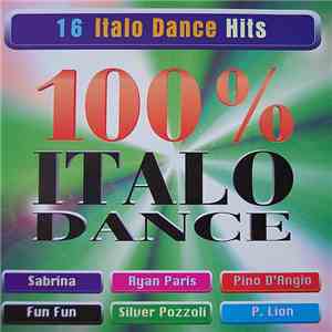 Various - 100% Italo Dance download flac