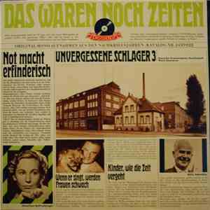 Various - Das Waren Noch Zeiten - Unvergessene Schlager, Folge 3 download flac