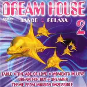 Various - Dream House 2 download flac