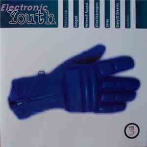 Various - Electronic Youth Vol. 3 download flac