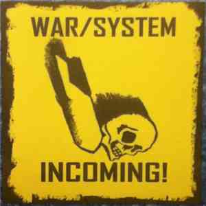 War/System - Incoming! download flac