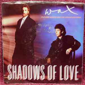 Wax  - Shadows Of Love FLAC album