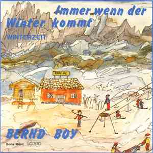 Bernd Boy - Immer Wenn Der Winter Kommt download flac