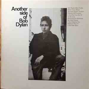 Bob Dylan - Another Side Of Bob Dylan download flac