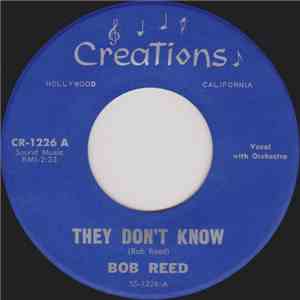 Bob Reed - The'y Don't Know / Then You Came Back download flac