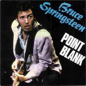 Bruce Springsteen - Point Blank download flac