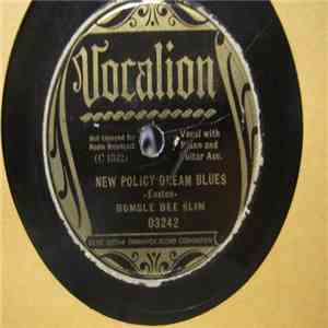 Bumble Bee Slim - New Policy Dream Blues / Back In Jail Again download flac