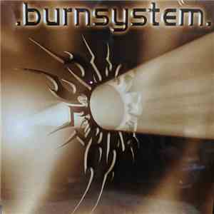 Burn System - .burnsystem. download flac