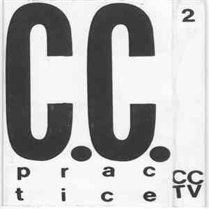C.C.T.V. - Practice Tape 3.6.16 download flac