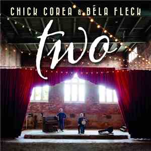 Chick Corea, Béla Fleck - Two download flac