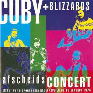 Cuby + Blizzards - Afscheidsconcert download flac