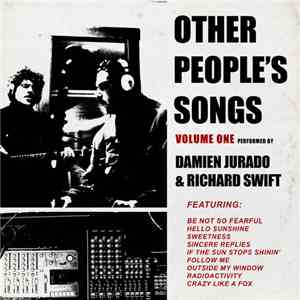 Damien Jurado & Richard Swift  - Other People's Songs download flac