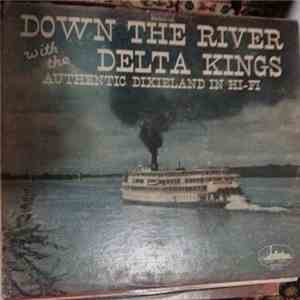 Delta Kings - Down The River With The Delta Kings download flac