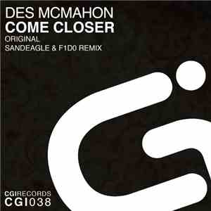 Des McMahon - Come Closer download flac