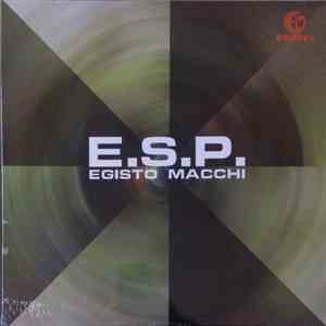 Egisto Macchi - E.S.P. download flac
