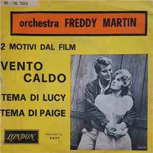 Freddy Martin And His Orchestra - Tema Di Lucy/Tema Di Paige download flac