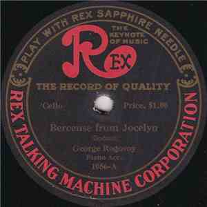 George Rogovoy / Arthur Hartmann - Berceuse From Jocelyn / Barcarolle (Op. 37) download flac