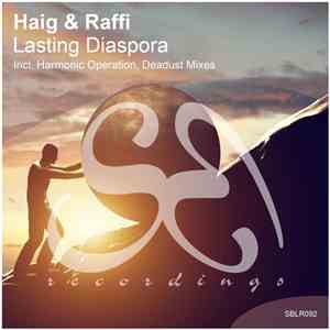 Haig & Raffi - Lasting Diaspora download flac