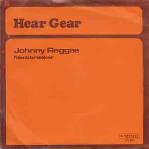 Hear Gear - Johnny Reggae download flac