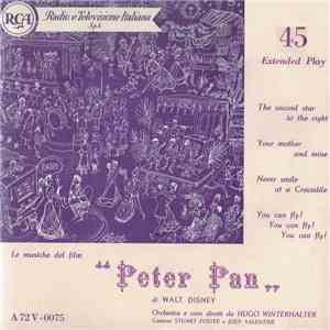 Hugo Winterhalter's Orchestra And Chorus - Judy Valentine - Stuart Foster - Le Musiche Dal Film "Peter Pan" Di Walt Disney download flac