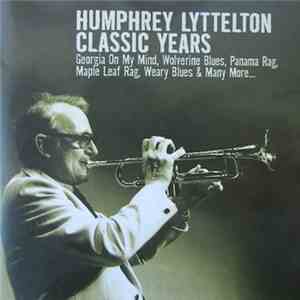 Humphrey Lyttelton - Classic Years download flac