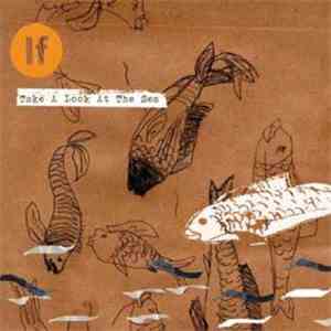 If Wen - Take A Look At The Sea download flac