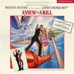 John Barry - A View To A Kill (Original Motion Picture Soundtrack) download flac