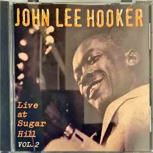 John Lee Hooker - Live At Sugar Hill - Vol. 2 download flac