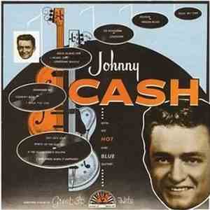 Johnny Cash - With His Hot And Blue Guitar download flac