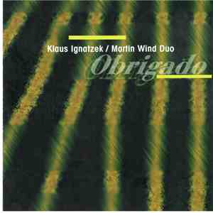 Klaus Ignatzek / Martin Wind Duo - Obrigado download flac