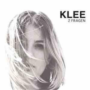 Klee - 2 Fragen download flac