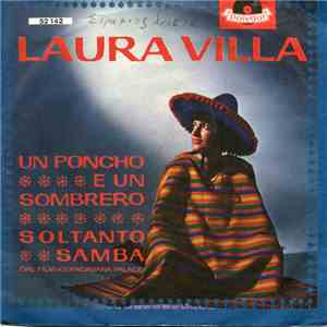Laura Villa - Un Poncho E Un Sombrero / Soltanto Samba download flac