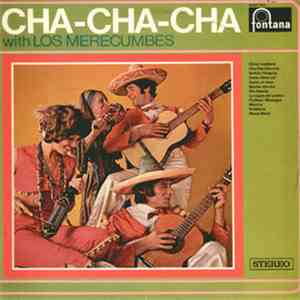 Los Merecumbes - Cha-Cha-Cha download flac