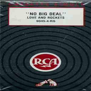 Love And Rockets - No Big Deal download flac