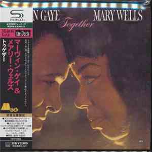 Marvin Gaye & Mary Wells - Together download flac
