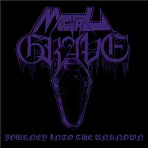 Metal Grave - Journey Into The Unknown download flac