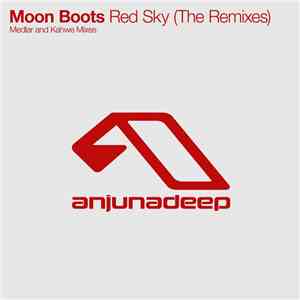 Moon Boots  - Red Sky (The Remixes) download flac