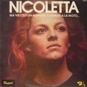 Nicoletta  - Ma Vie C'est Un Manège / L'homme À La Moto download flac