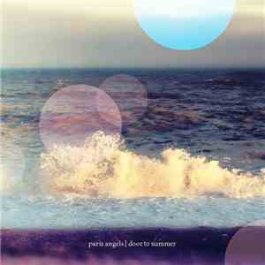 Paris Angels - Door To Summer download flac