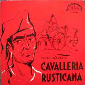 Pietro Mascagni - Cavalleria Rusticana download flac